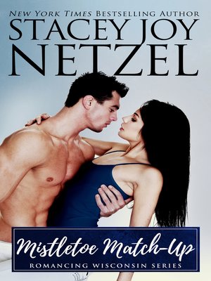 cover image of Mistletoe Match-Up (Romancing Wisconsin Series--3)